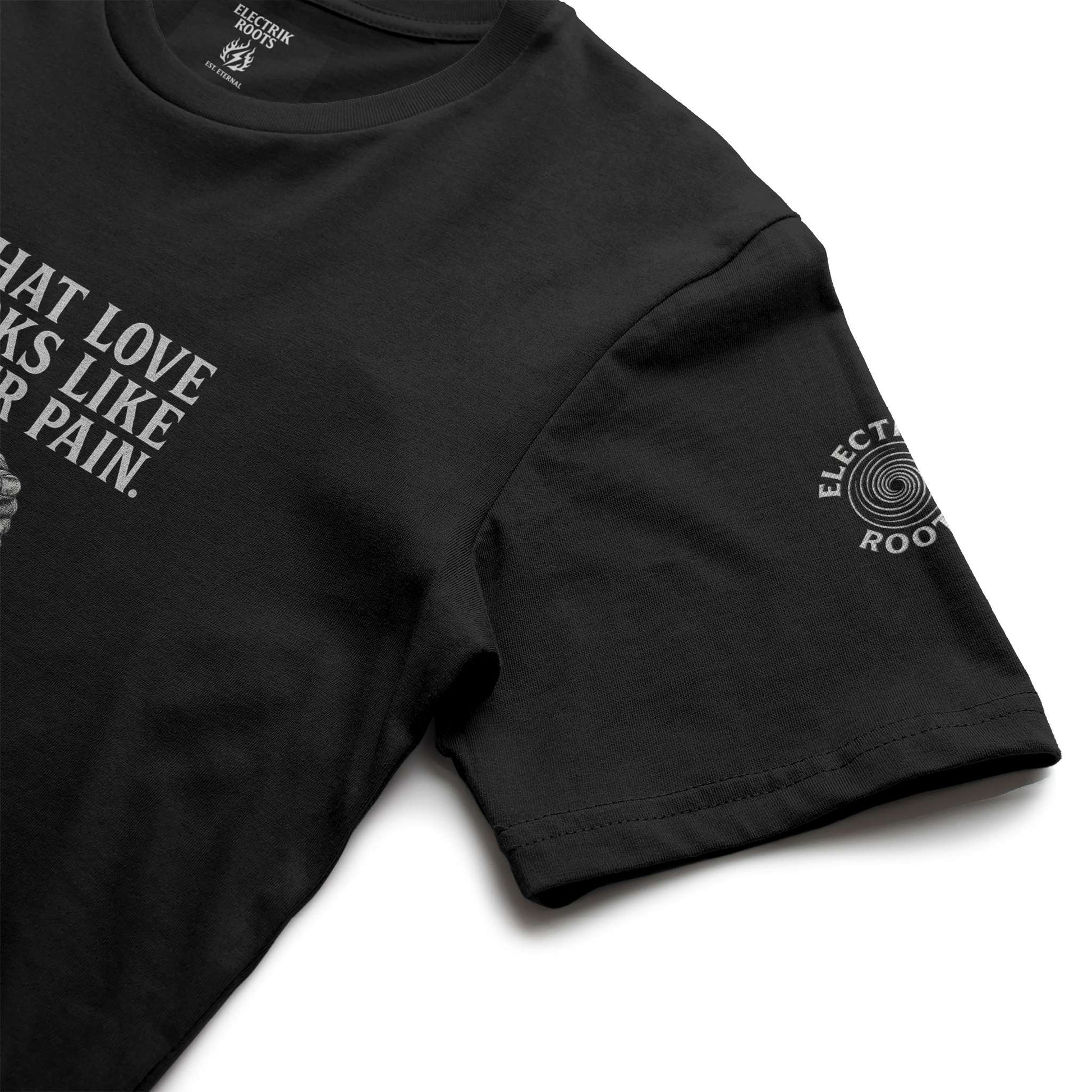 Love After Pain Tee- Electrik Roots